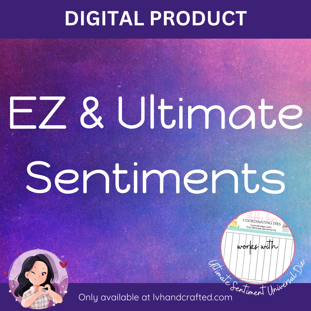 EZ & Ultimate Sentiments
